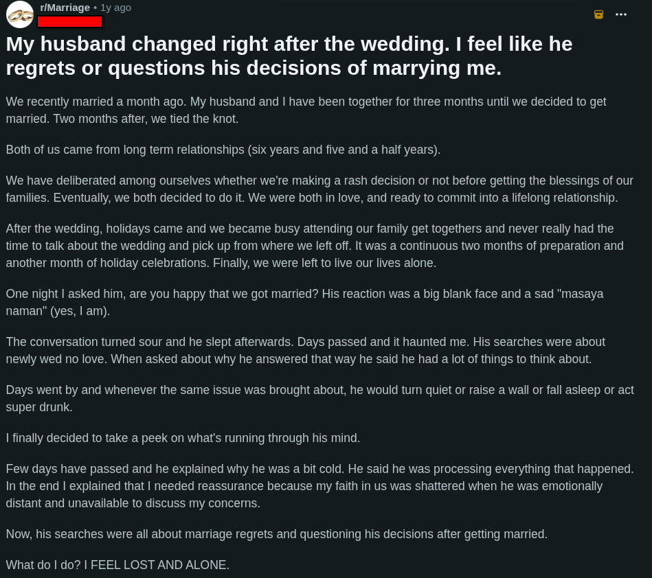 husband changed after the wedding. Regret decision. 